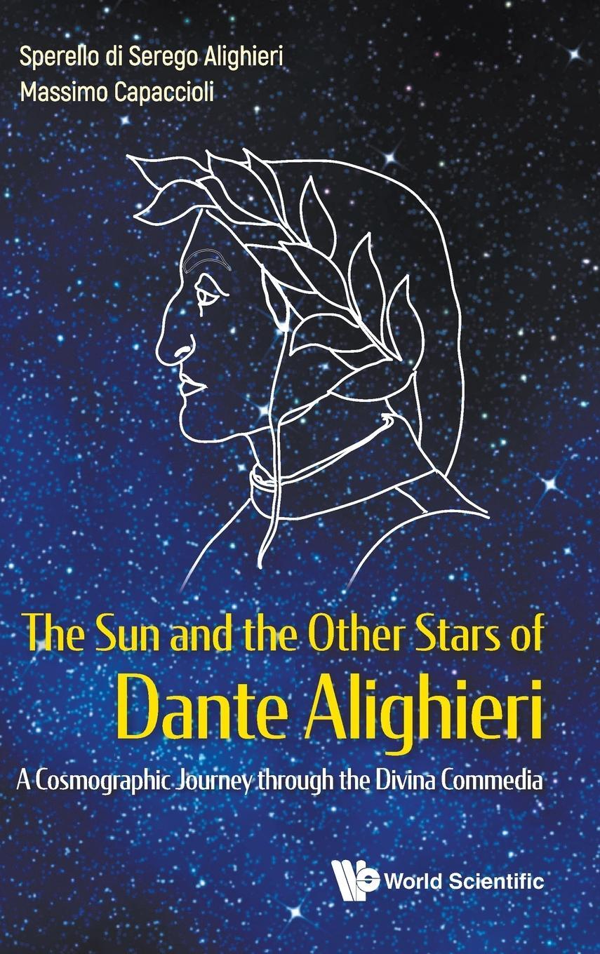 Cover: 9789811245497 | The Sun and the Other Stars of Dante Alighieri | Alighieri (u. a.)