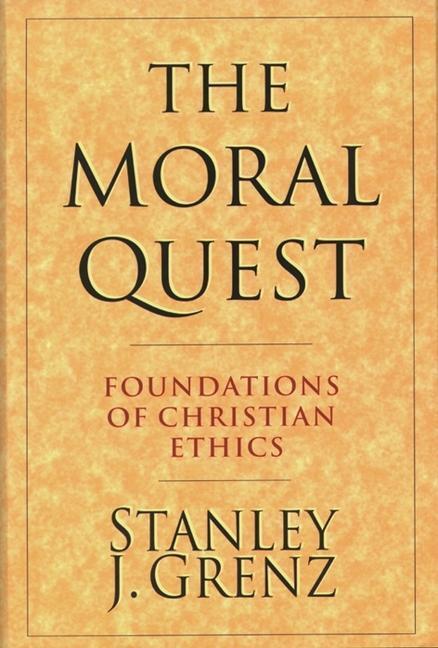 Cover: 9780851114873 | The Moral Quest | Stanley J Grenz | Taschenbuch | Englisch | 1998