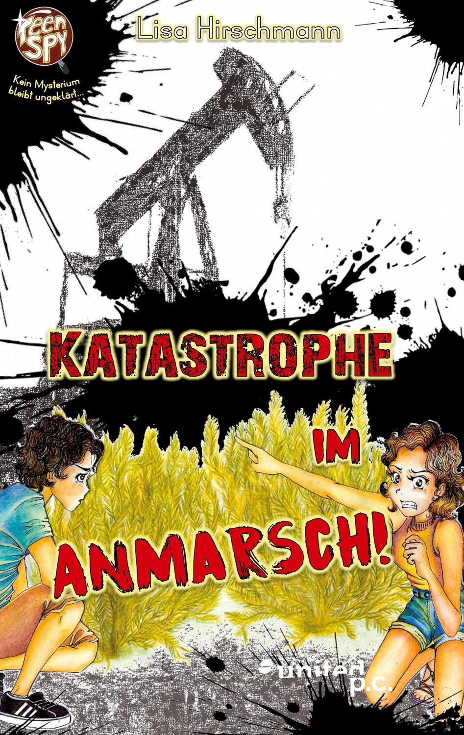 Cover: 9783710342424 | Katastrophe in Anmarsch! | Lisa Hirschmann | Taschenbuch | Paperback
