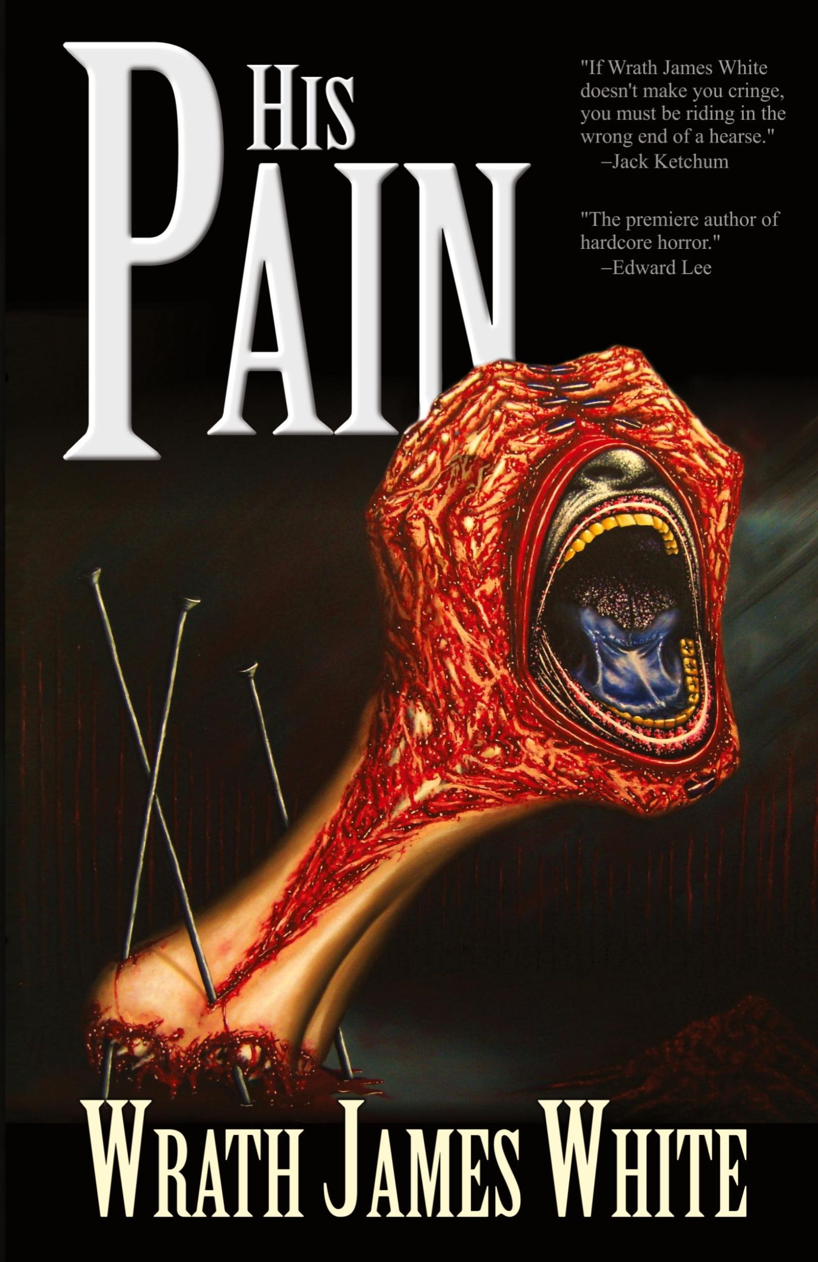 Cover: 9781936383672 | His Pain | Wrath James White | Taschenbuch | Englisch | 2011