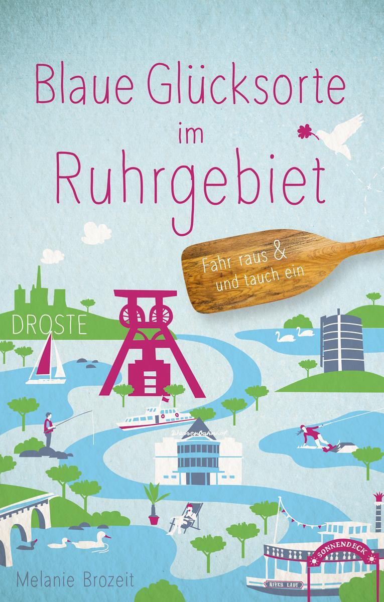 Cover: 9783770021611 | Blaue Glücksorte im Ruhrgebiet | Fahr raus und tauch ein | Brozeit