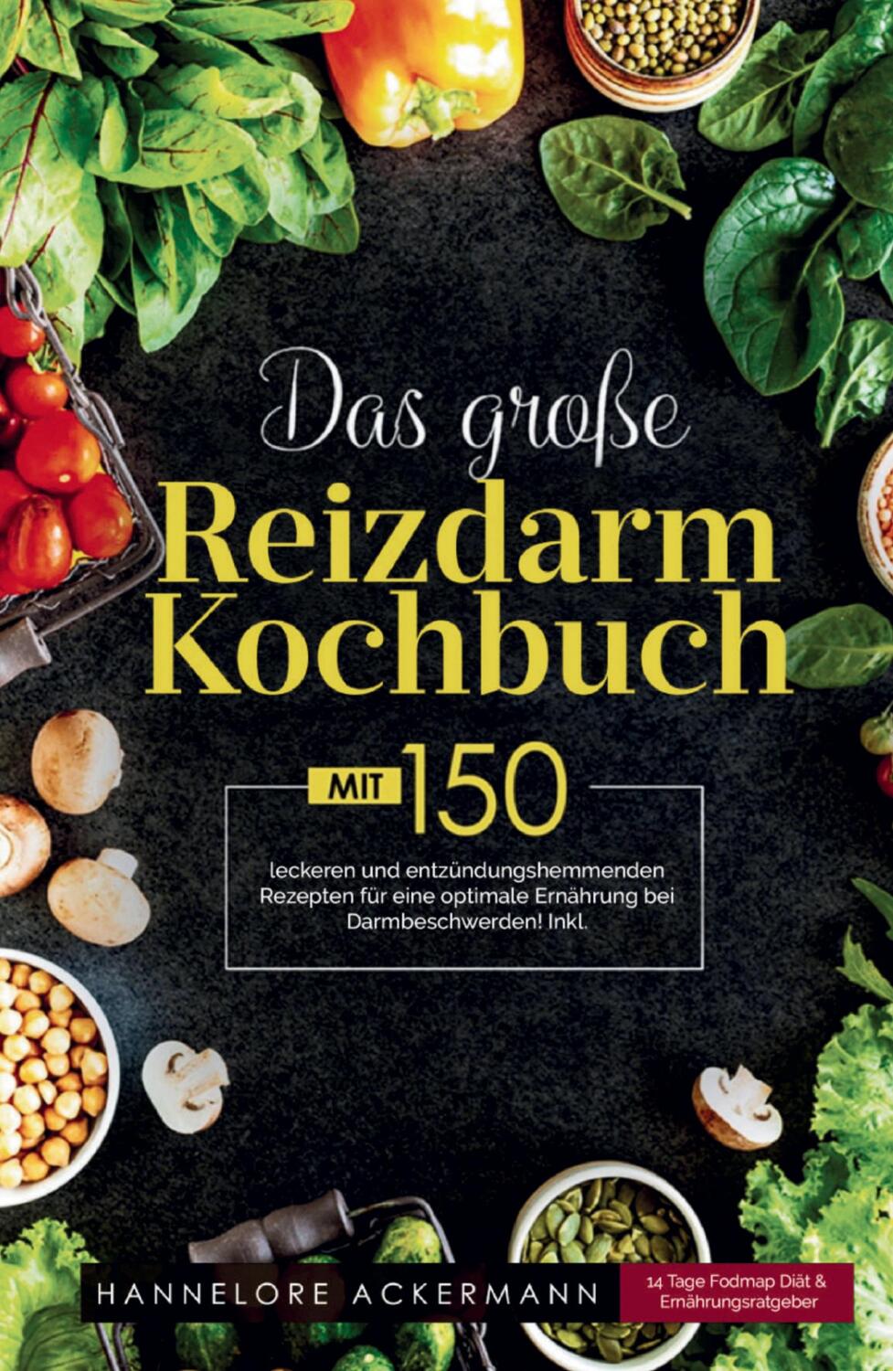 Cover: 9783347800298 | Das große Reizdarm Kochbuch! Inklusive 14 Tage Nährwerteangaben und...