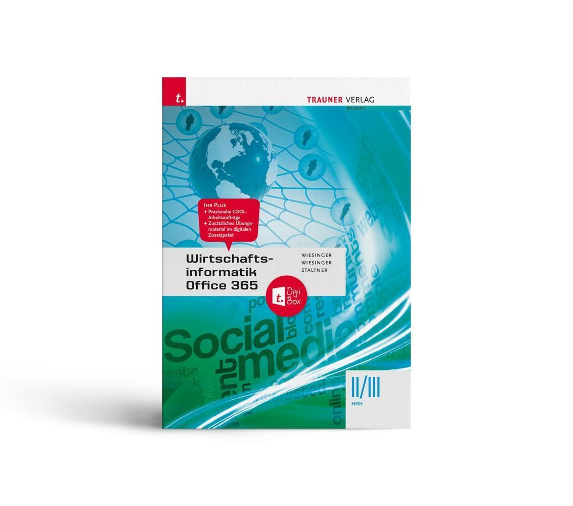 Cover: 9783991133735 | Wirtschaftsinformatik II/III HAK, Office 365 + TRAUNER-DigiBox | Buch