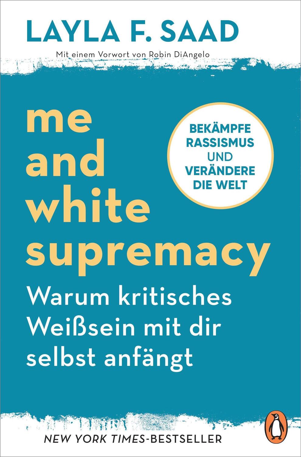 Cover: 9783328107637 | Me and White Supremacy - Warum kritisches Weißsein mit dir selbst...