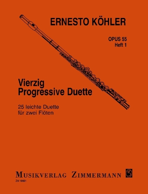 Cover: 9790010109213 | Vierzig progressive Duette op. 55 für 2 Flöten. H.1 | Ernesto Köhler