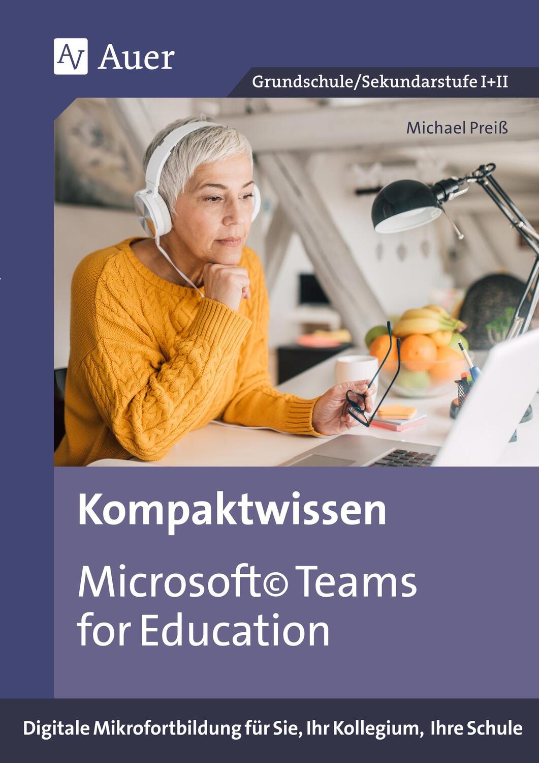Cover: 9783403086291 | Kompaktwissen Microsoft Teams for Education | Michael Preiß | Bundle