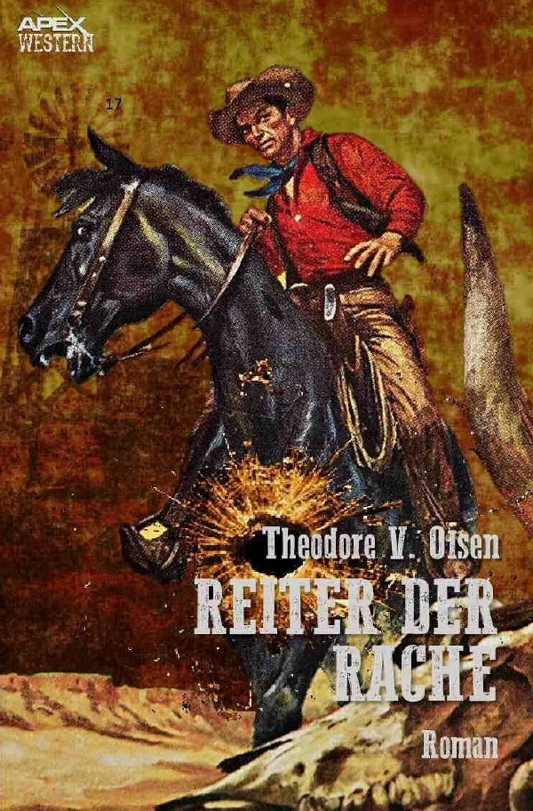 Cover: 9783754975053 | REITER DER RACHE | Der Western-Klassiker!. DE | Theodore V. Olsen