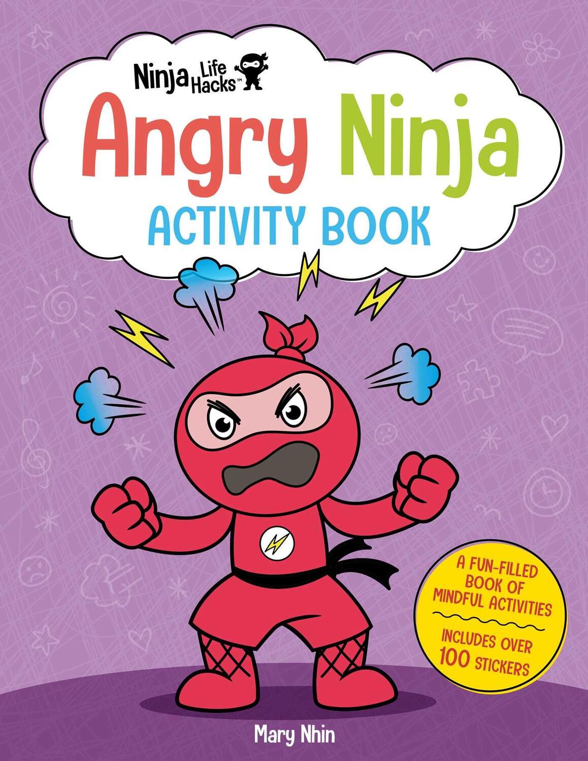Cover: 9781647225933 | Ninja Life Hacks: Angry Ninja Activity Book: (Mindful Activity...