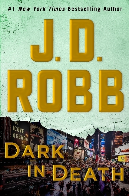 Cover: 9781250161536 | Dark in Death | An Eve Dallas Novel | J. D. Robb | Buch | Englisch