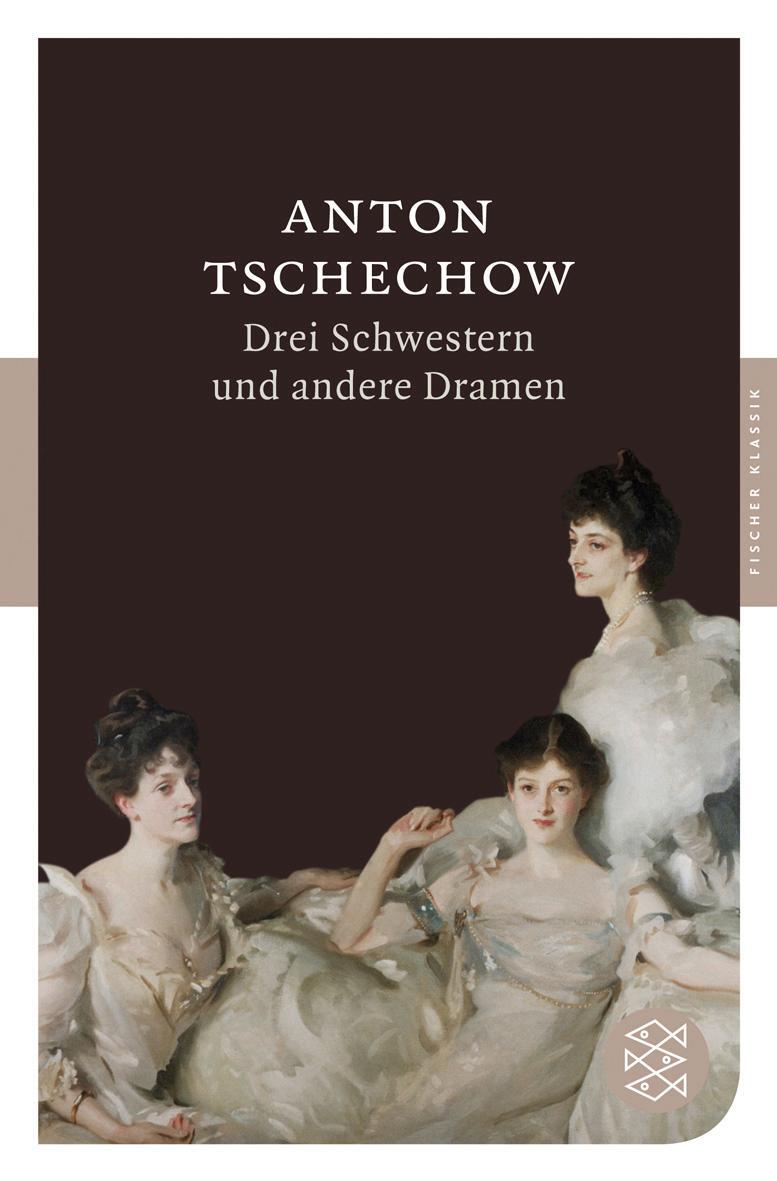 Cover: 9783596900978 | Drei Schwestern und andere Dramen | Anton Tschechow | Taschenbuch