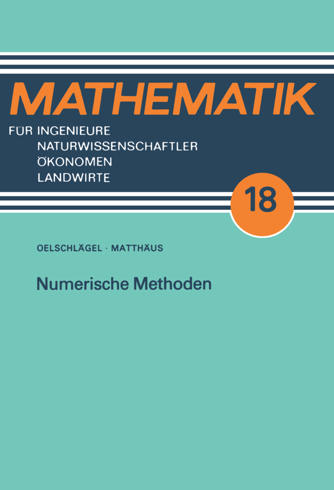 Cover: 9783322008039 | Numerische Methoden | Dieter Oelschlägel (u. a.) | Taschenbuch | 96 S.