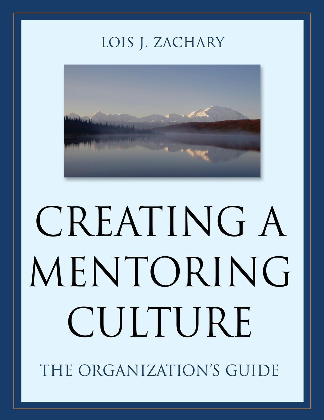 Cover: 9780787964016 | Creating Mentoring Culture | Zachary | Taschenbuch | Paperback | 2005