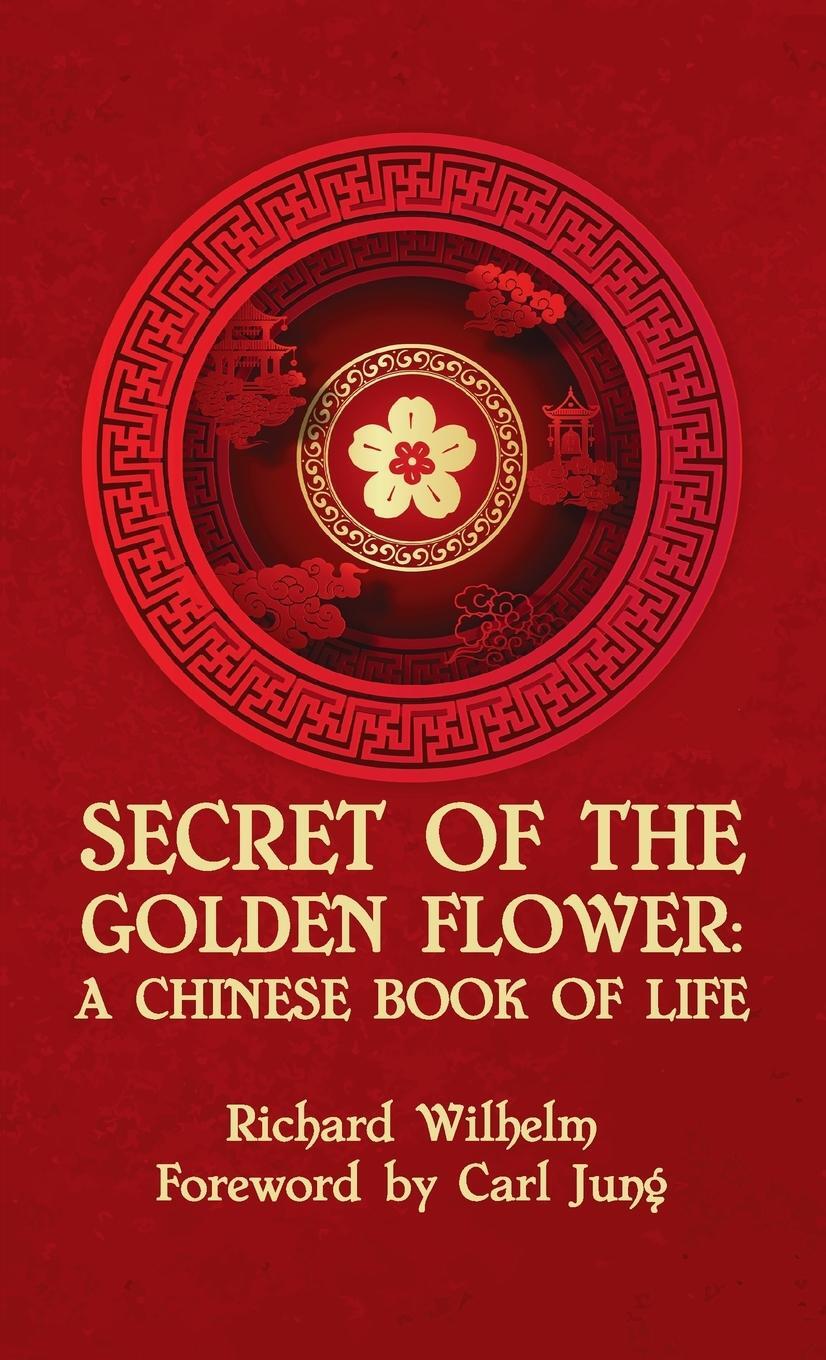 Cover: 9781639233779 | Secret Of The Golden Flower Hardcover | Richard Wilhelm | Buch