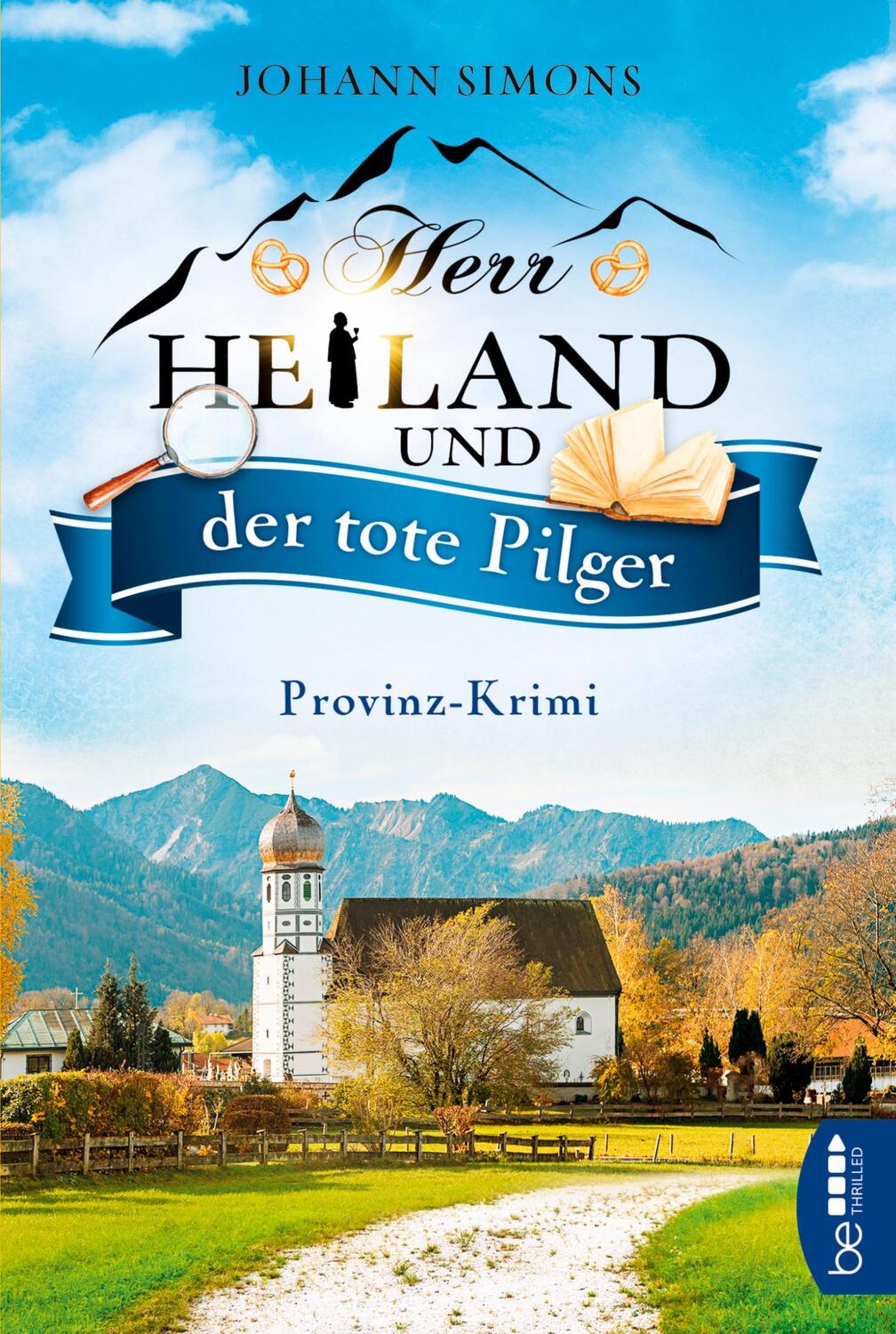 Cover: 9783741303074 | Herr Heiland und der tote Pilger | Provinz-Krimi. Folge 1 | Simons