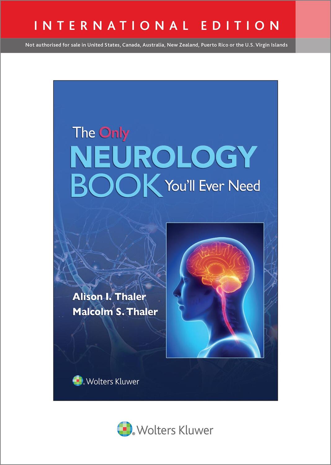 Cover: 9781975191153 | The Only Neurology Book You'll Ever Need | Alison I. Thaler (u. a.)