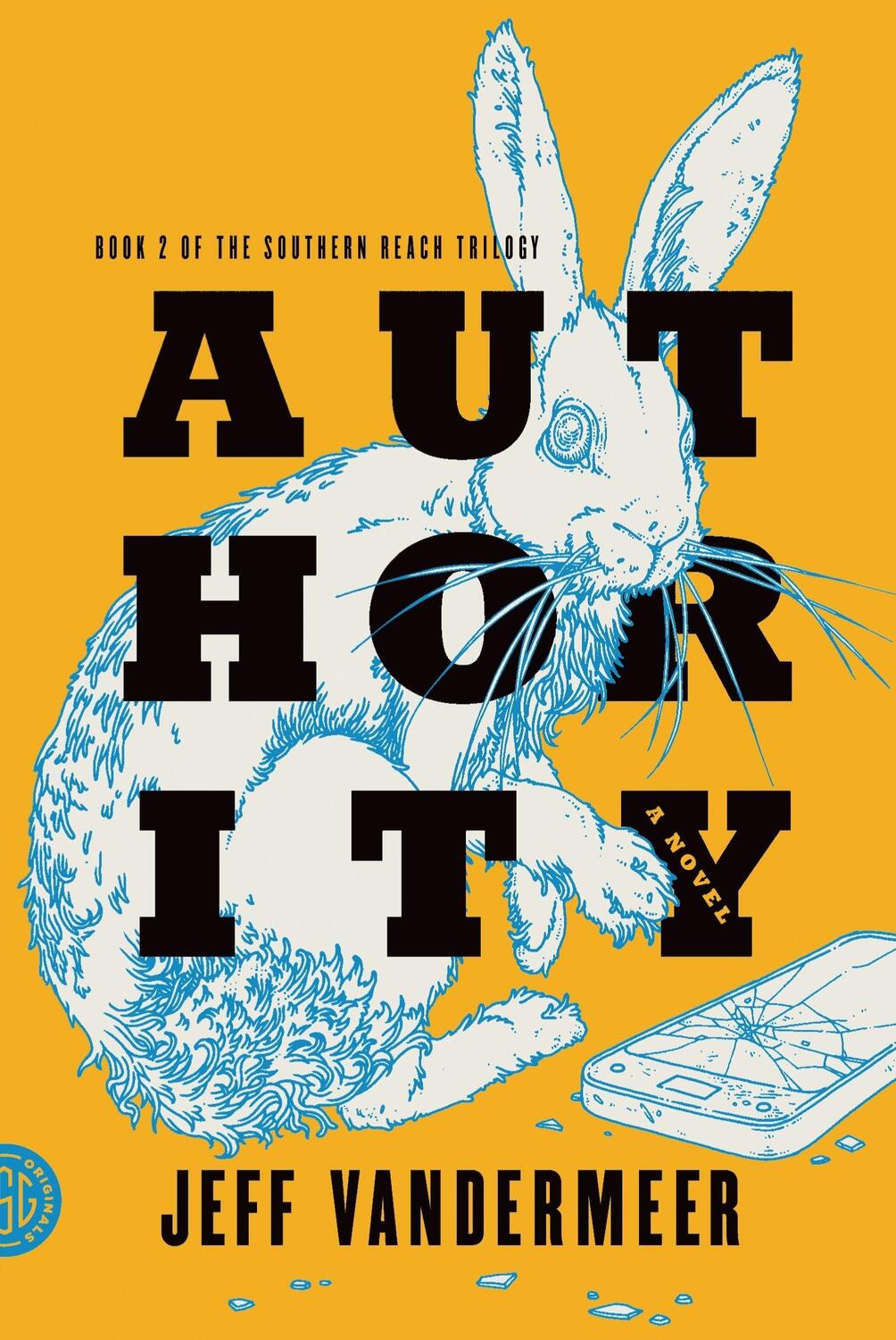 Cover: 9780374104108 | Southern Reach Trilogy 2. Authority | A Novel | Jeff VanderMeer | Buch