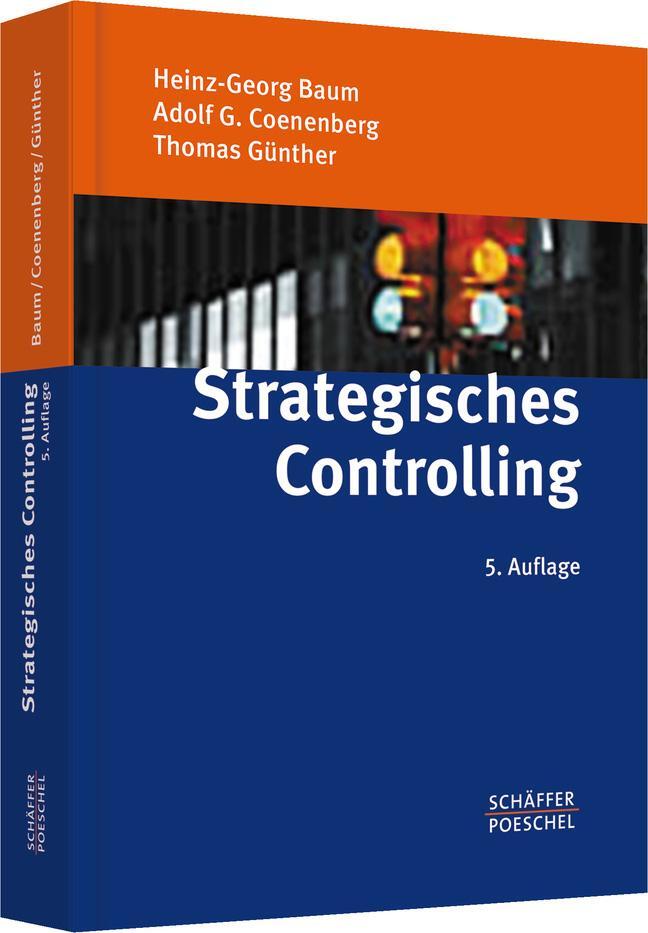 Cover: 9783791029719 | Strategisches Controlling | Heinz-Georg Baum (u. a.) | Buch | 518 S.