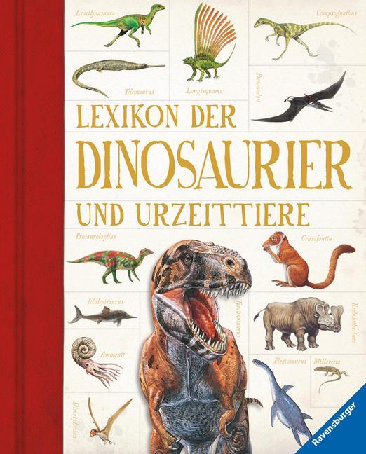 Cover: 9783473554461 | Lexikon der Dinosaurier und Urzeittiere | Buch | Ravensburger Lexika