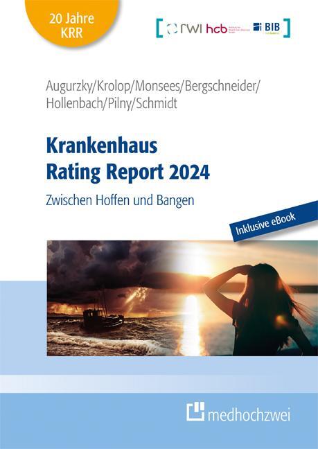 Cover: 9783988000743 | Krankenhaus Rating Report 2024 | Zwischen Hoffen und Bangen | Buch