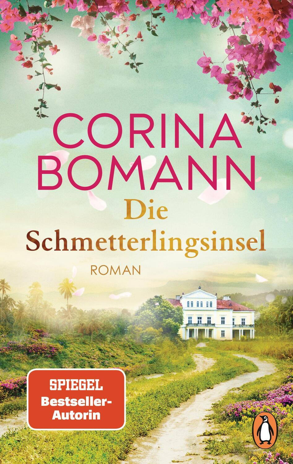 Cover: 9783328111429 | Die Schmetterlingsinsel | Corina Bomann | Taschenbuch | 560 S. | 2024