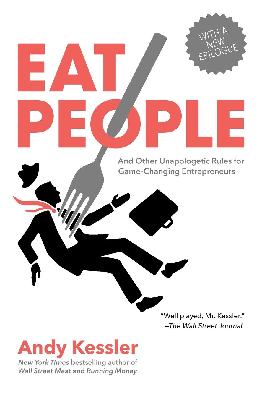 Cover: 9781591845423 | Eat People | Andy Kessler | Taschenbuch | Englisch | 2012