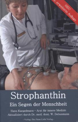 Cover: 9789088790157 | Strophanthin | Ein Segen der Menschheit | Hans Kaegelmann | Buch