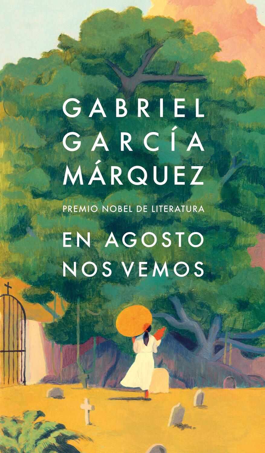 Cover: 9798890980588 | En Agosto Nos Vemos / Until August | Gabriel García Márquez | Buch