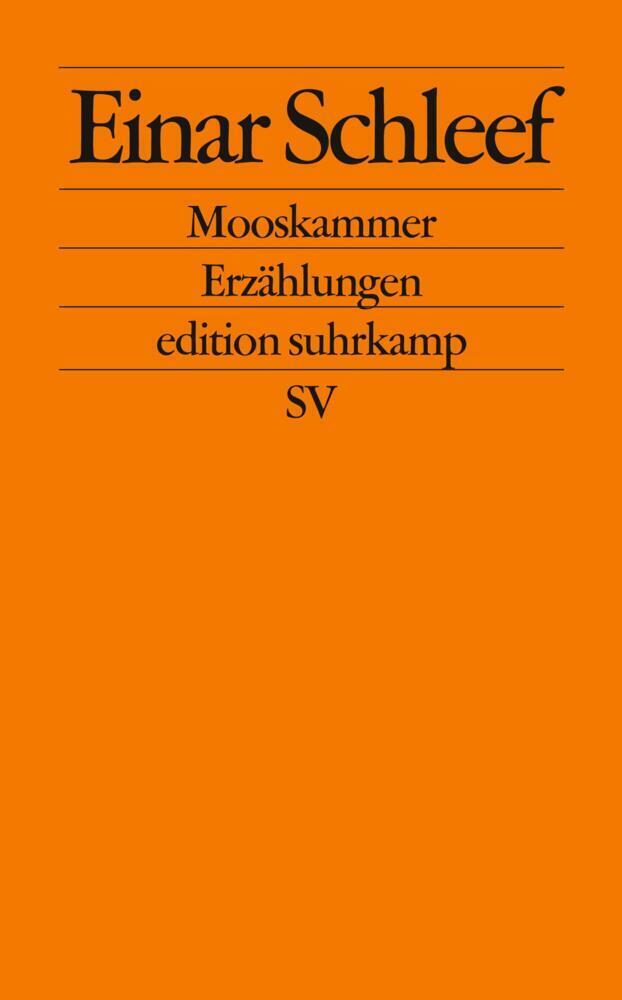 Cover: 9783518123560 | Mooskammer | Erzählungen | Einar Schleef | Taschenbuch | Suhrkamp