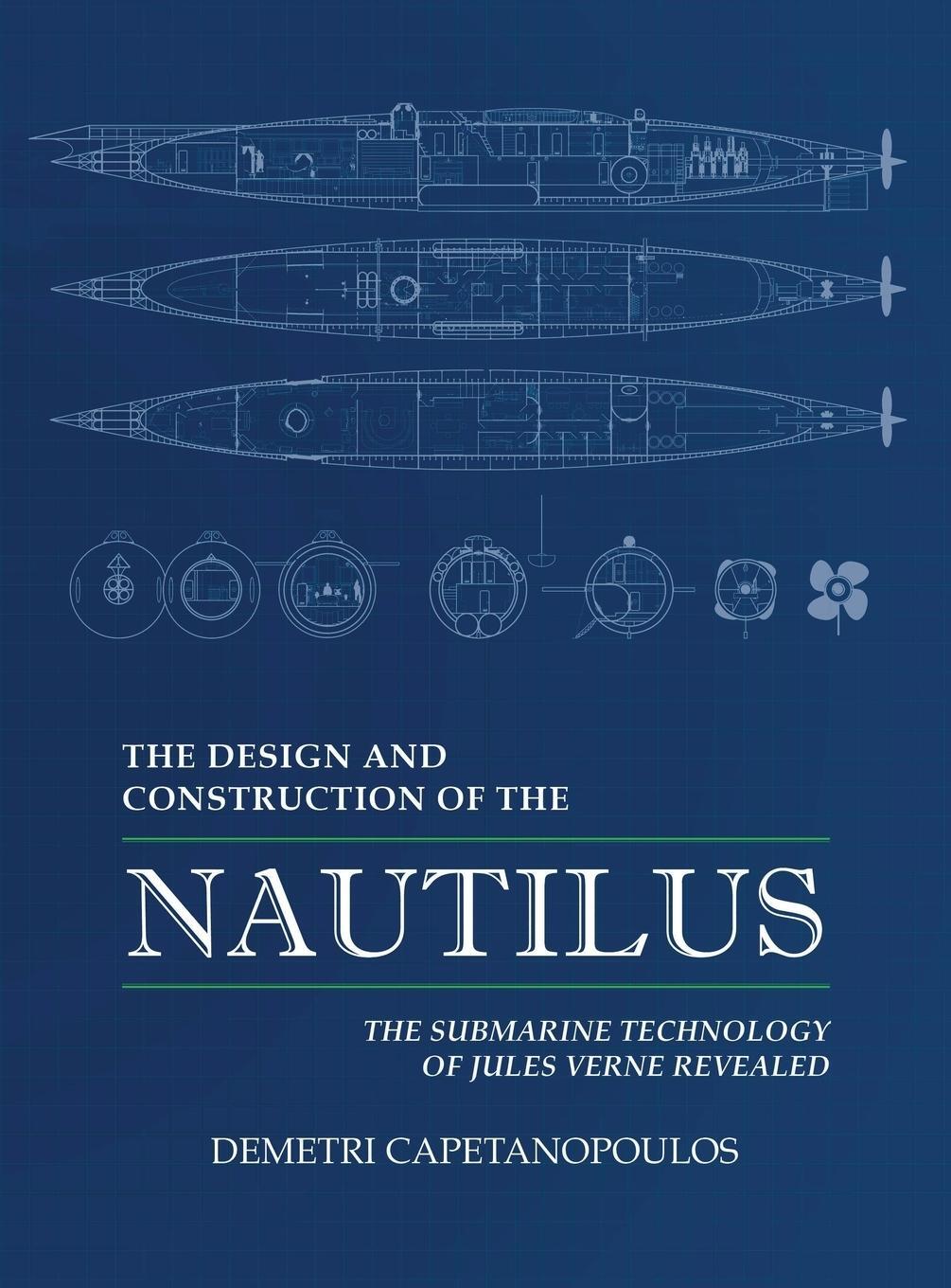 Cover: 9781633372207 | The Design and Construction of the Nautilus | Demetri Capetanopoulos