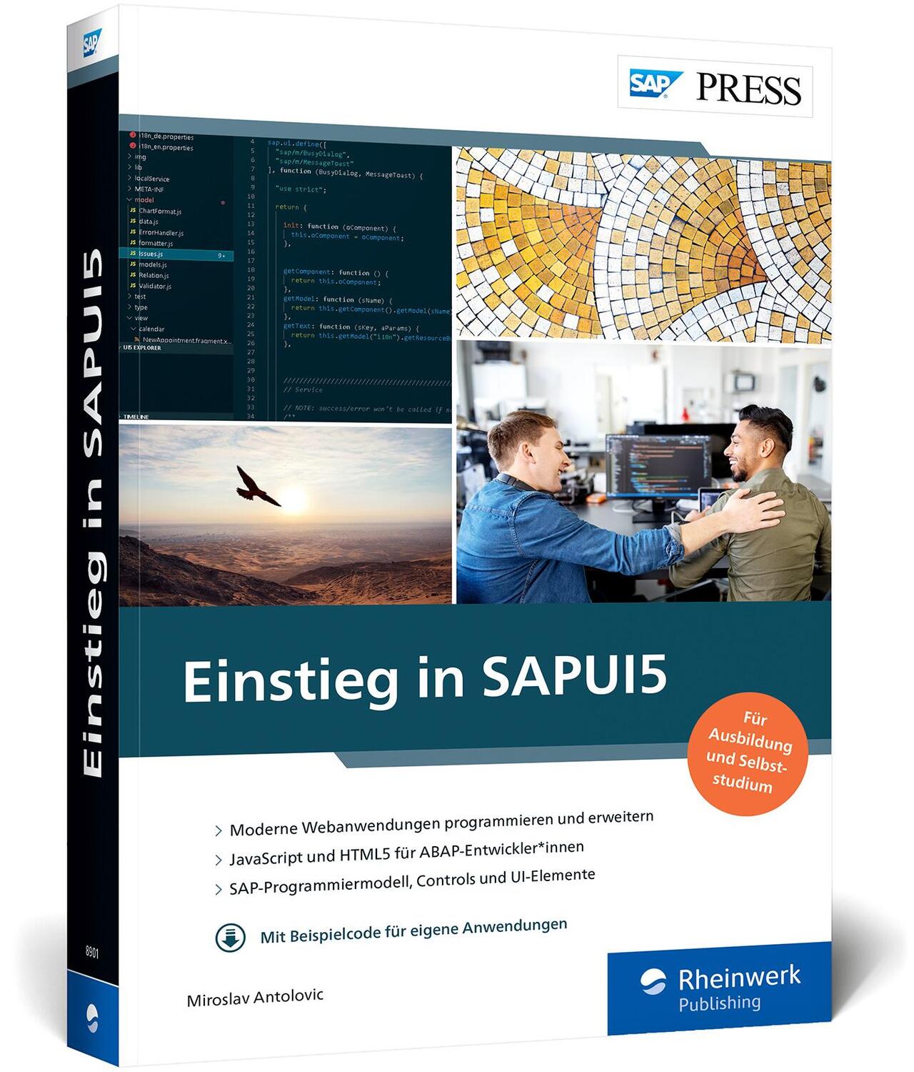 Cover: 9783836289016 | Einstieg in SAPUI5 | Miroslav Antolovic | Taschenbuch | SAP Press