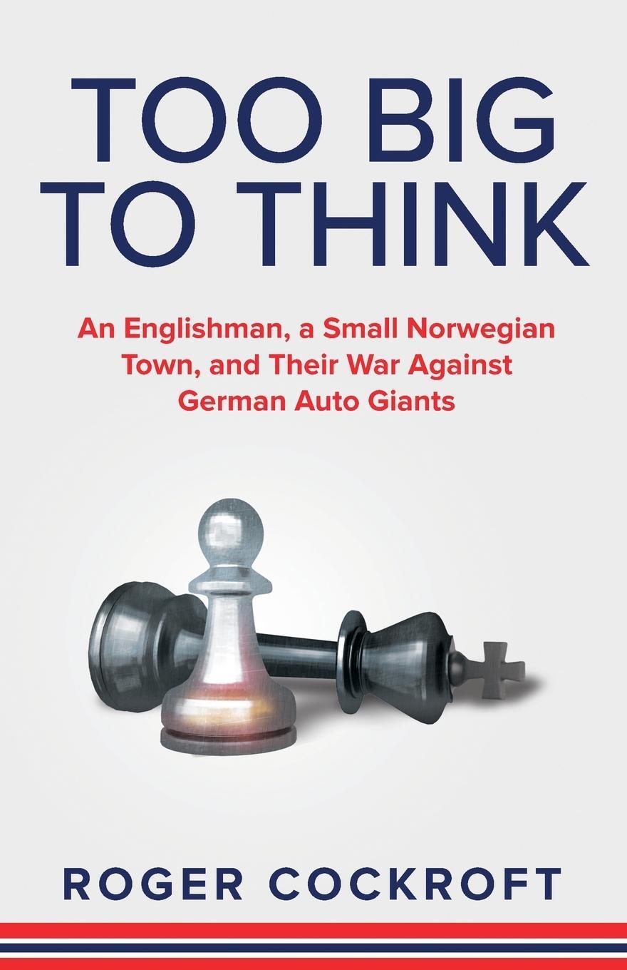 Cover: 9798889268536 | Too Big to Think | Roger Cockroft | Taschenbuch | Paperback | Englisch