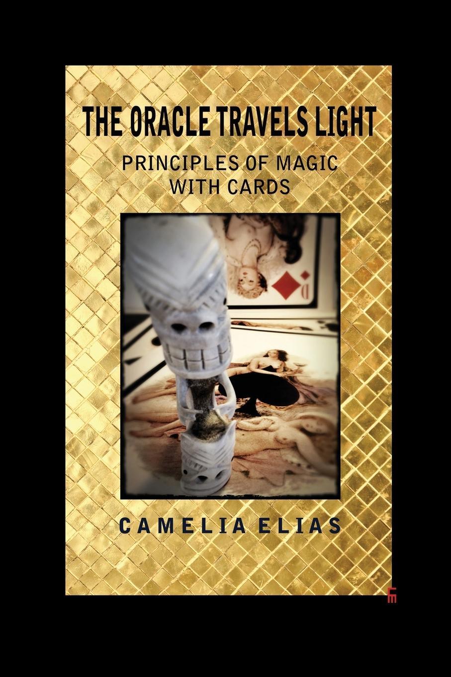 Cover: 9788792633286 | THE ORACLE TRAVELS LIGHT | PRINCIPLES OF MAGIC WITH CARDS | Elias