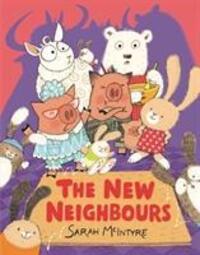 Cover: 9781910989012 | The New Neighbours | Sarah McIntyre | Taschenbuch | Englisch | 2018