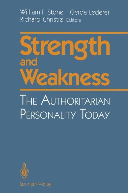 Cover: 9781461391821 | Strength and Weakness | The Authoritarian Personality Today | Buch | X