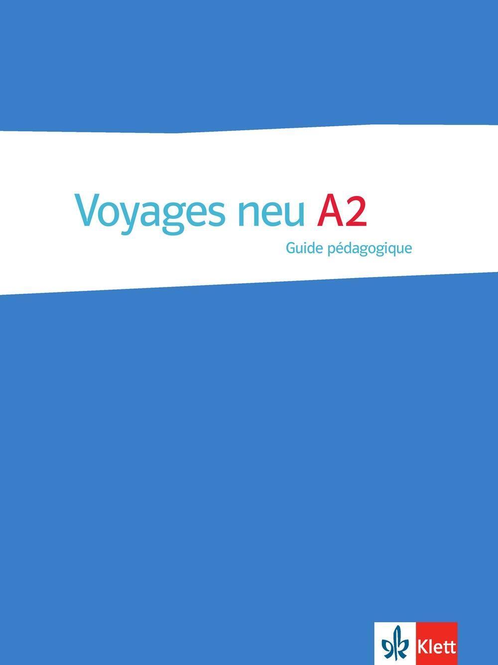 Cover: 9783125294233 | Voyages neu A2 | Guide pédagogique, Voyages neu | André | Taschenbuch