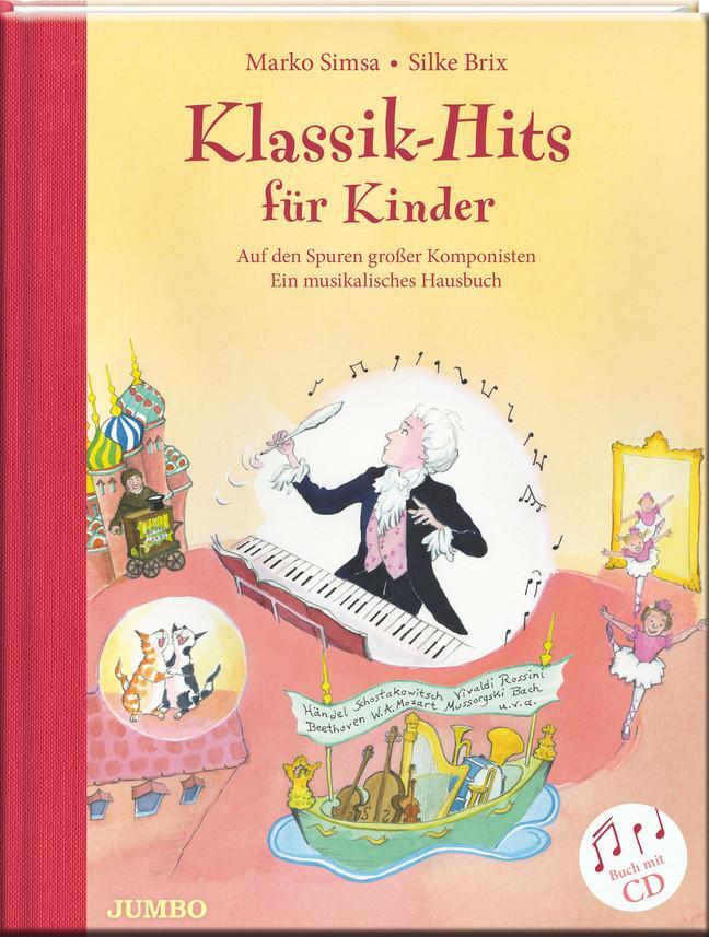 Cover: 9783833733086 | Klassik-Hits für Kinder | Marko Simsa | Buch | Deutsch | 2014 | Jumbo