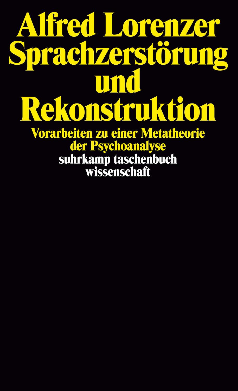 Cover: 9783518276310 | Sprachzerstörung und Rekonstruktion | Alfred Lorenzer | Taschenbuch