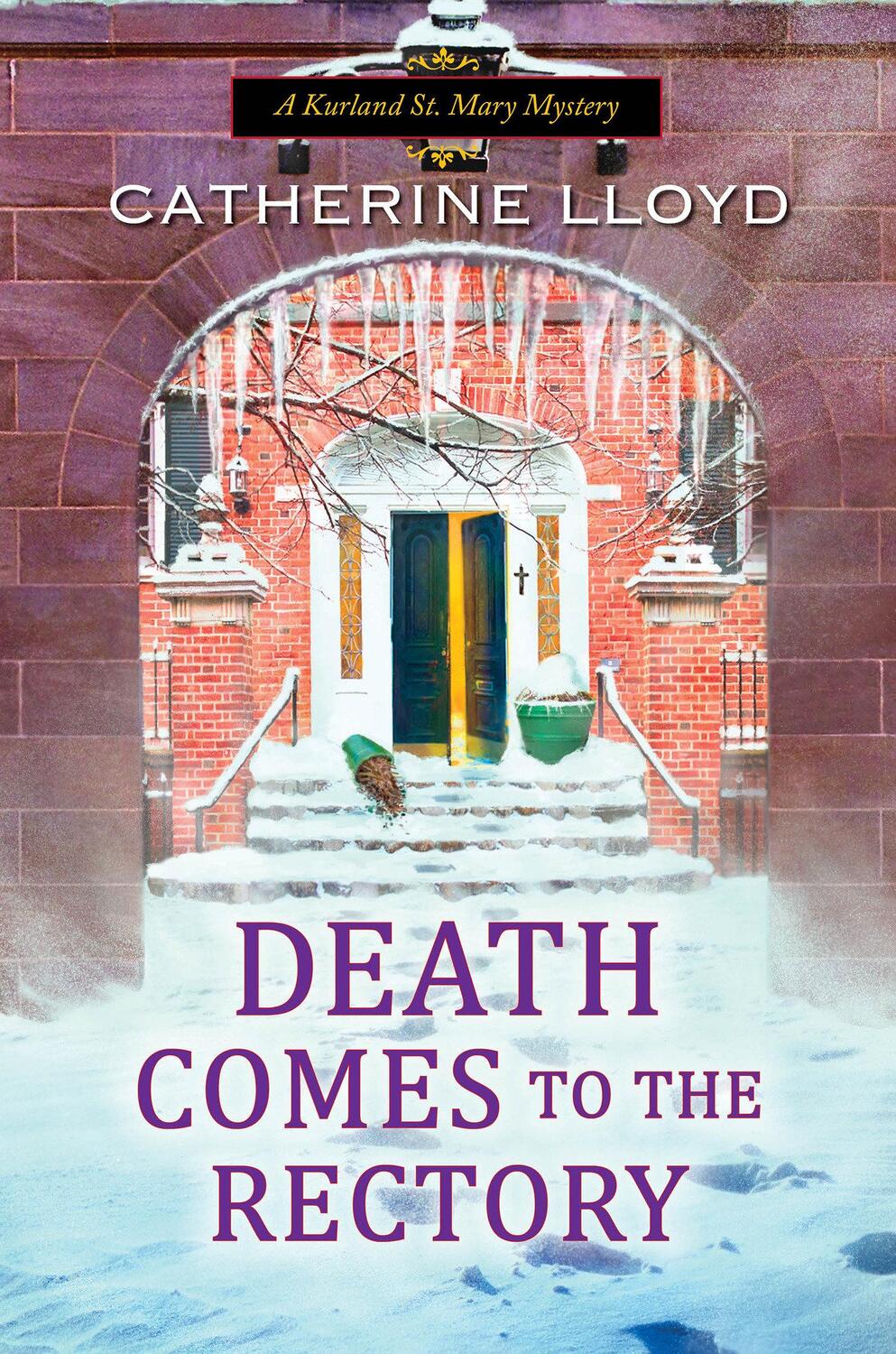 Cover: 9781496723253 | Death Comes to the Rectory | Catherine Lloyd | Buch | Englisch | 2021
