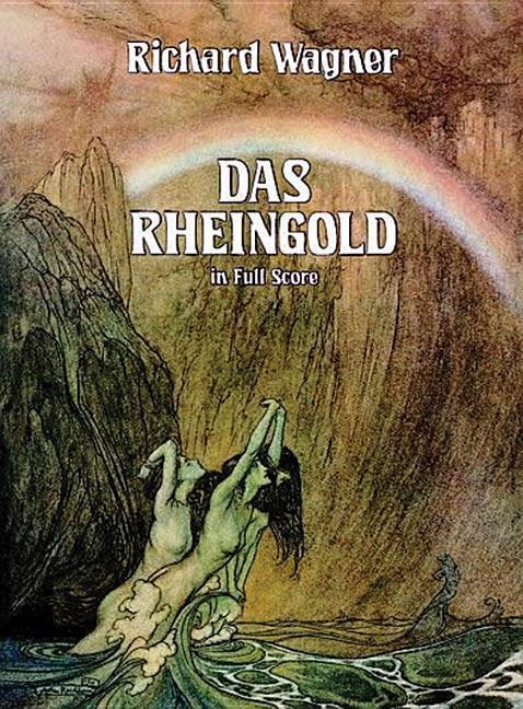 Cover: 9780486249254 | Das Rheingold | in Full Score | Richard Wagner | Dover Opera Scores