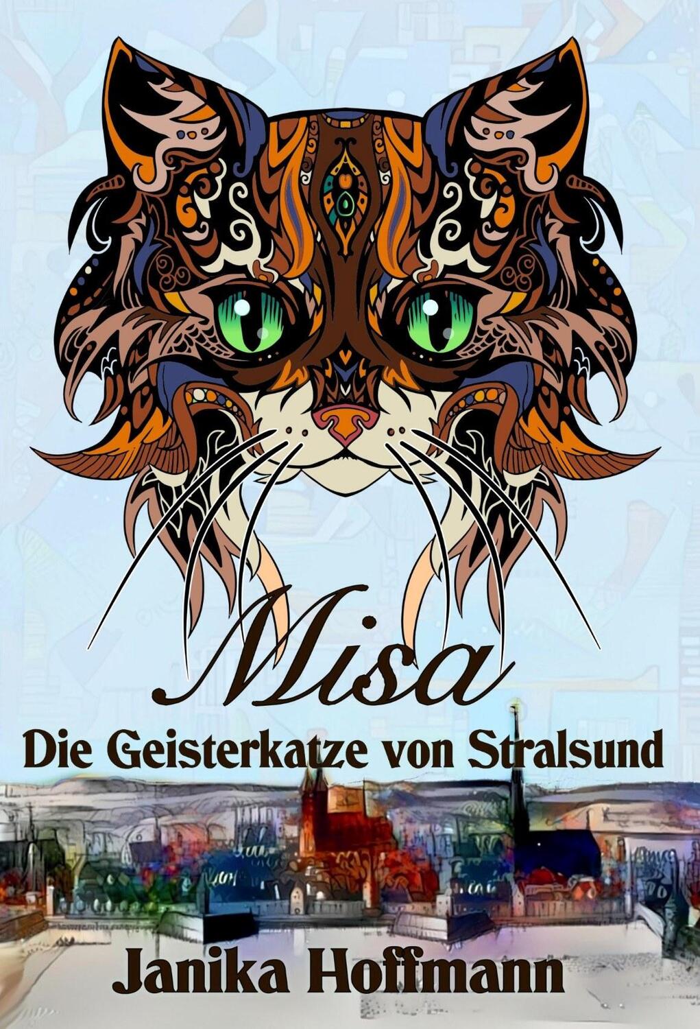 Cover: 9783959592031 | Misa - Die Geisterkatze von Stralsund | Janika Hoffmann | Taschenbuch