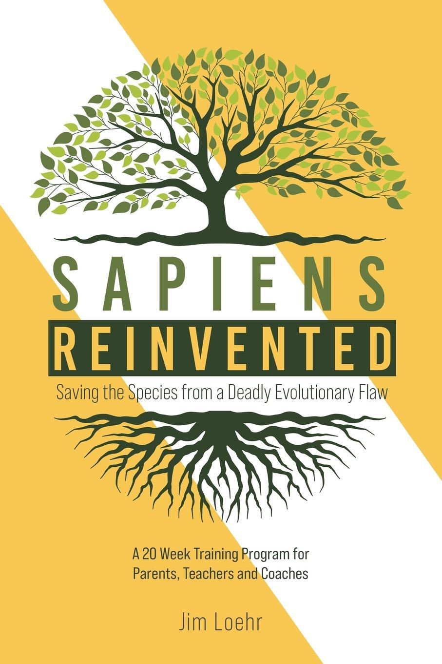 Cover: 9781944927134 | Sapiens Reinvented | Jim Loehr | Taschenbuch | Paperback | Englisch