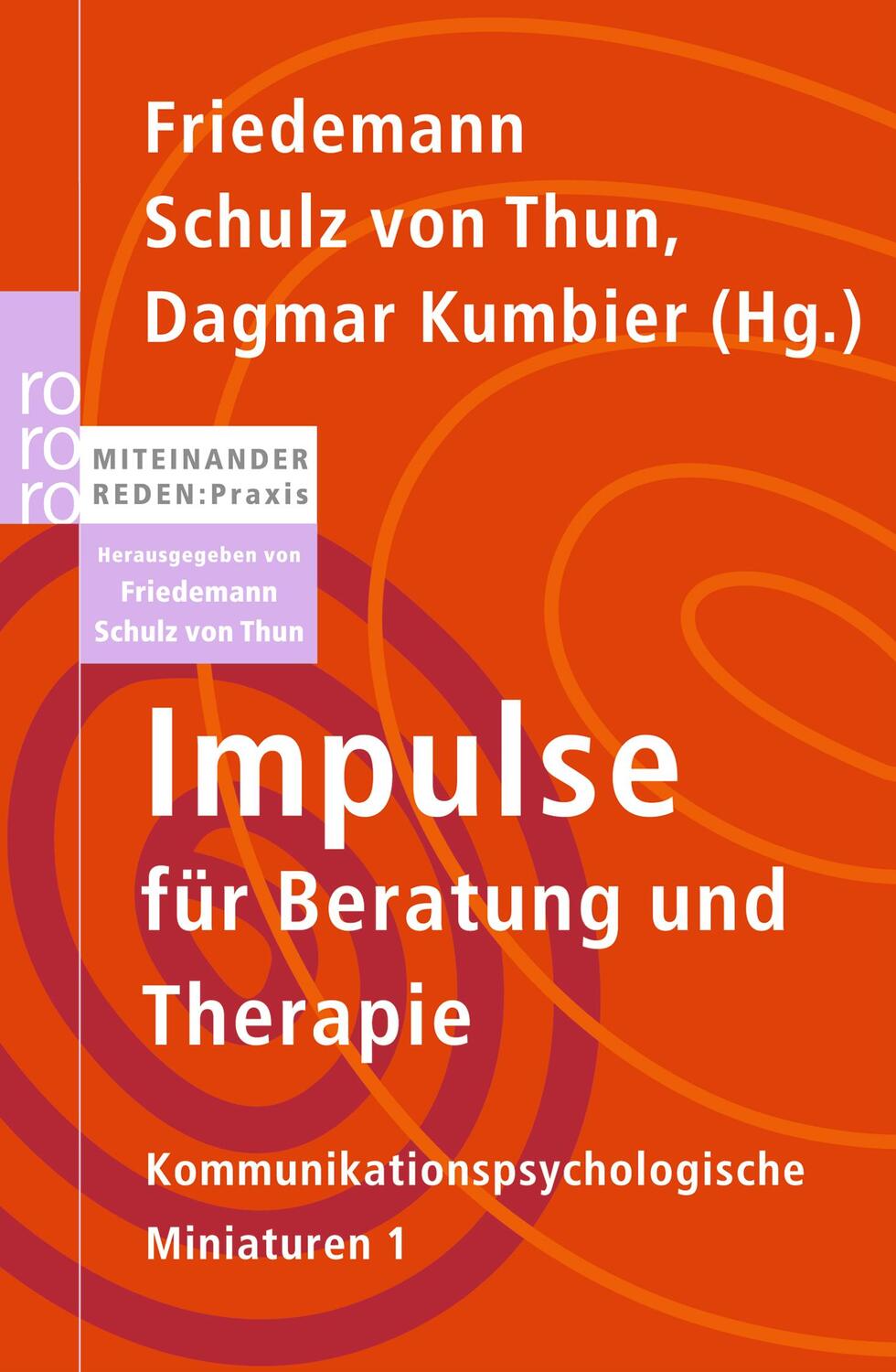 Cover: 9783499623479 | Impulse für Beratung und Therapie | Friedemann Schulz von Thun (u. a.)
