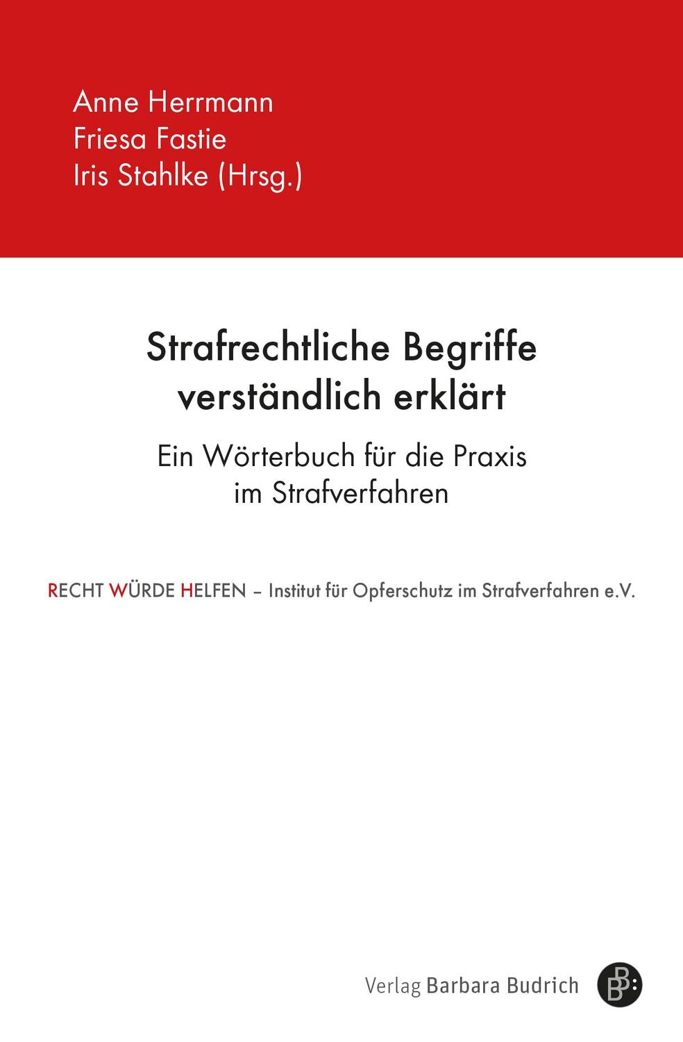 Cover: 9783847426066 | Strafrechtliche Begriffe verständlich erklärt | Anne Herrmann (u. a.)
