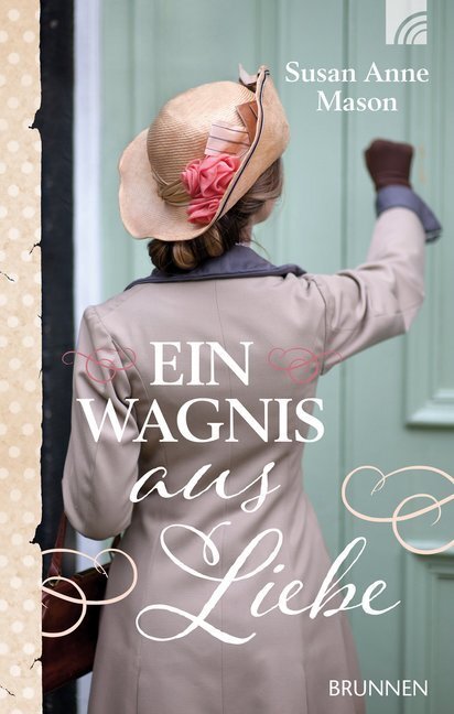Cover: 9783765507168 | Ein Wagnis aus Liebe | Susan Anne Mason | Buch | 384 S. | Deutsch