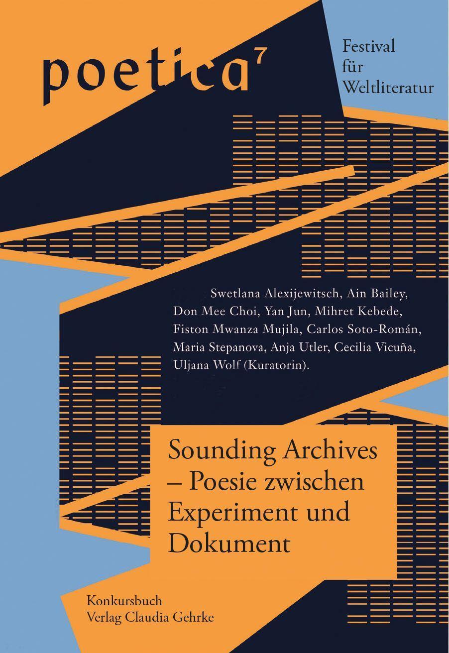 Cover: 9783887694982 | Sounding Archives - Poesie zwischen Experiment und Dokument | Buch
