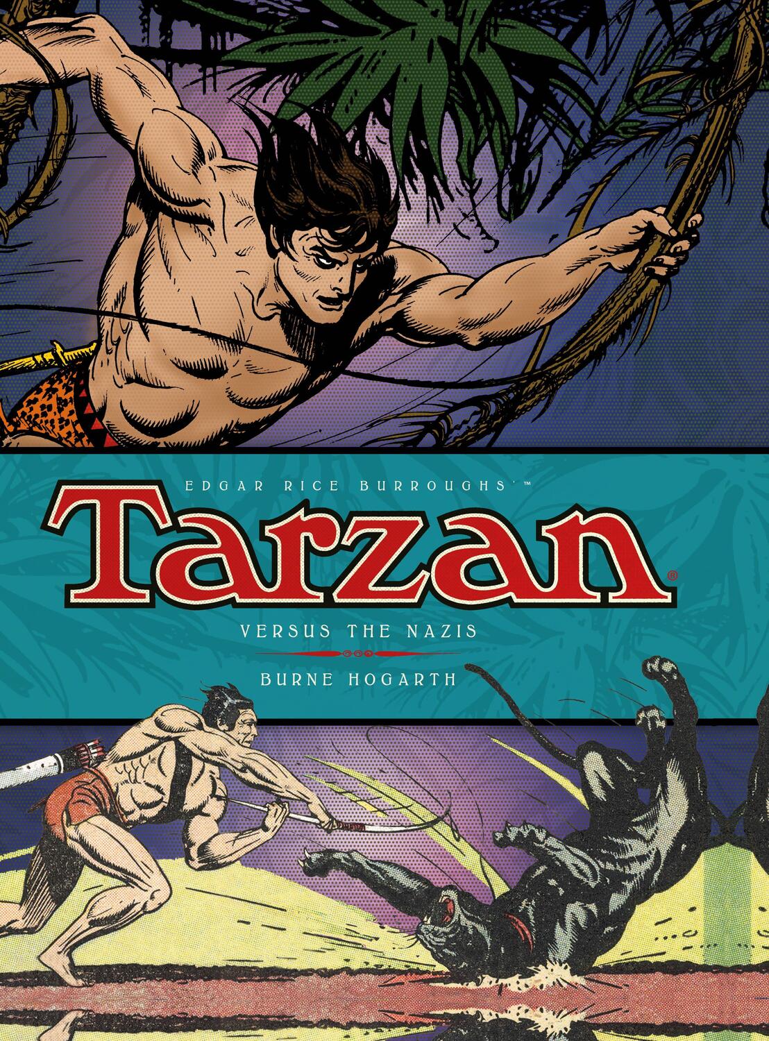 Cover: 9781781163191 | Tarzan Versus the Nazis, Volume 3 | Burne Hogarth | Buch | Englisch