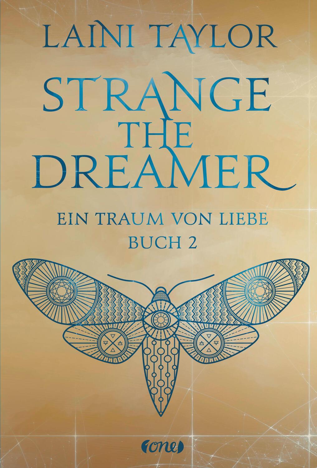 Cover: 9783846600863 | Strange the Dreamer - Ein Traum von Liebe | Buch 2 | Laini Taylor