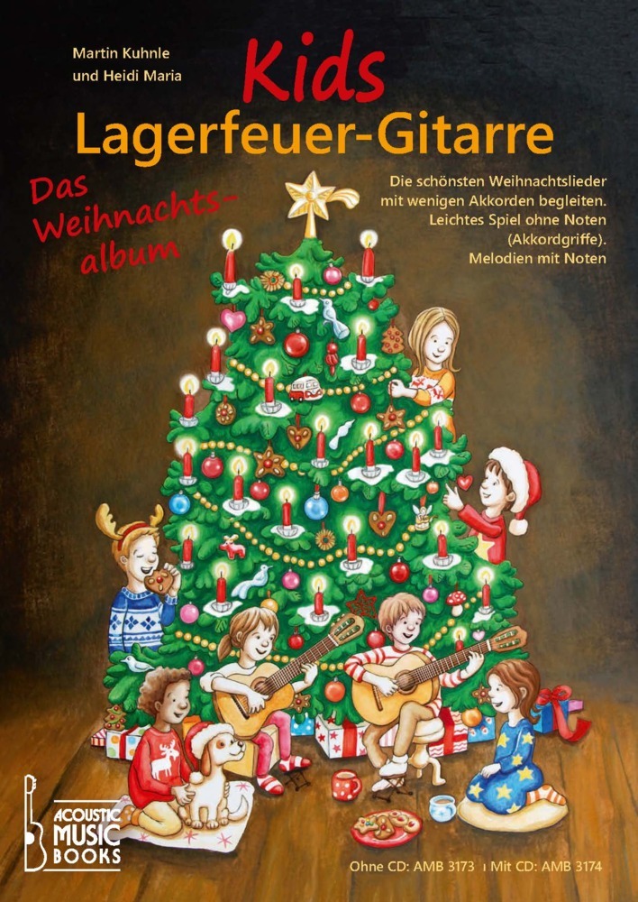 Cover: 9783869473741 | Kids Lagerfeuer-Gitarre. Das Weihnachtsalbum. Mit CD | Kuhnle (u. a.)