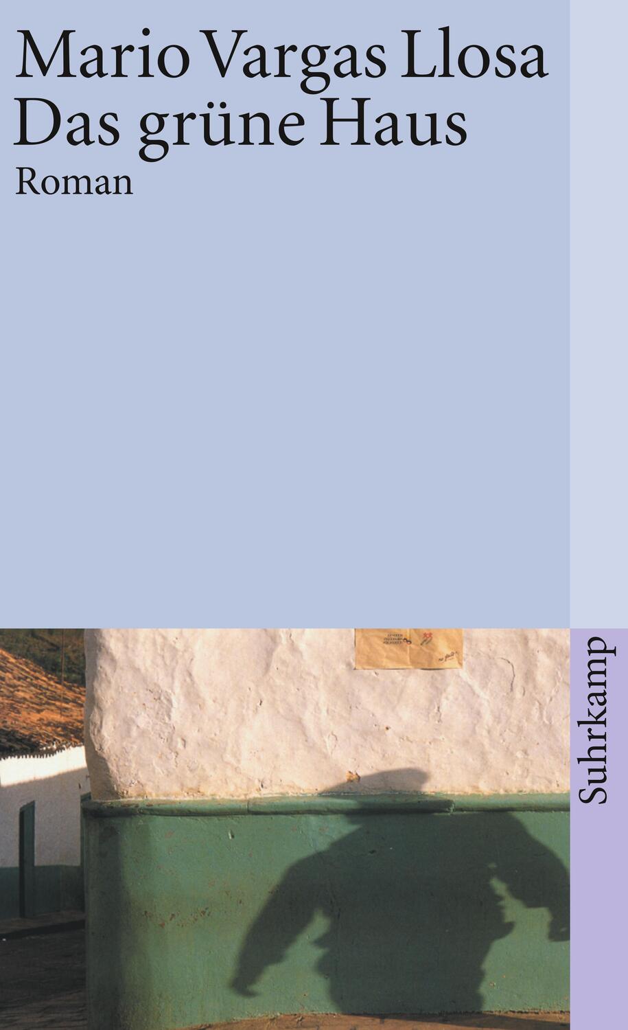 Cover: 9783518368428 | Das grüne Haus | Mario Vargas Llosa | Taschenbuch | Deutsch | 2001