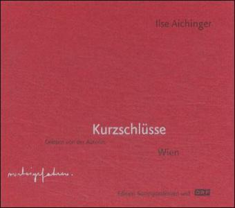 Cover: 9783902113832 | Kurzschlüsse | Wien, Gelesen von Ilse Aichinger, CD | Ilse Aichinger